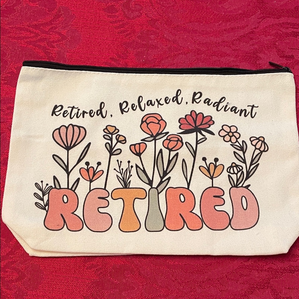 Celebrate retirement!  Fun Floral Canvas zipper tote / cosmetic Bag. 7” x 10”